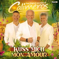 Calimeros — Küss Mich Mon Amour — обложка